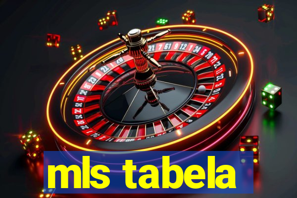 mls tabela