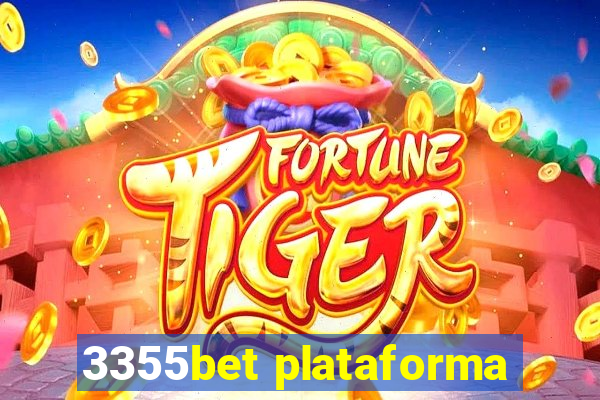 3355bet plataforma