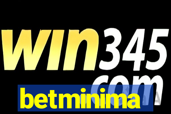 betminima