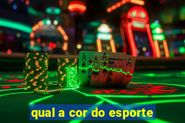 qual a cor do esporte