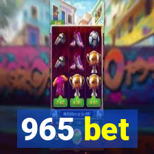 965 bet