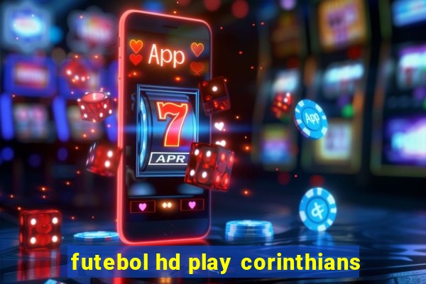 futebol hd play corinthians