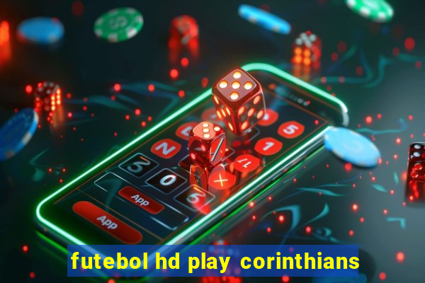 futebol hd play corinthians