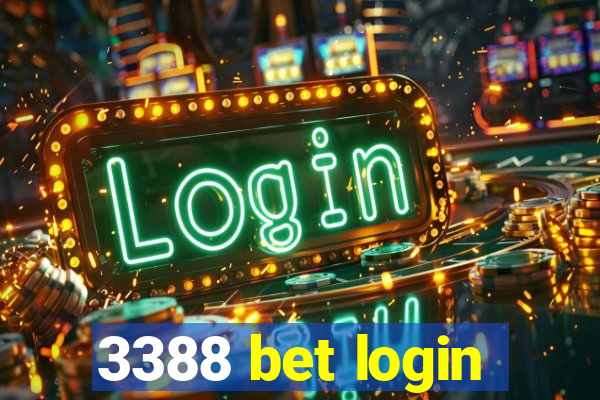 3388 bet login