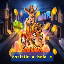 assistir a bela e a fera 1991 online dublado