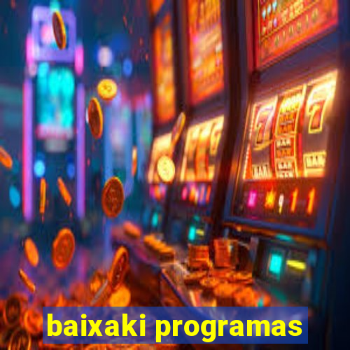 baixaki programas