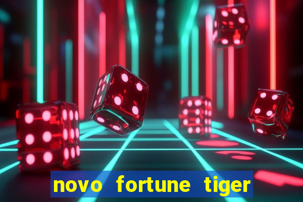 novo fortune tiger 2 demo