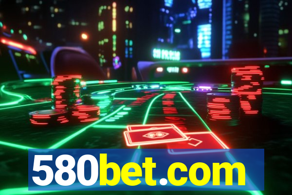 580bet.com