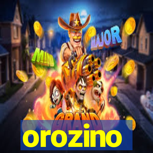 orozino