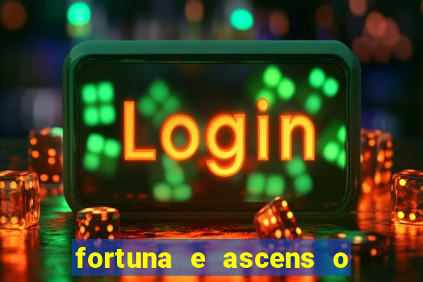 fortuna e ascens o livro pdf download