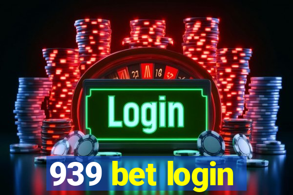 939 bet login