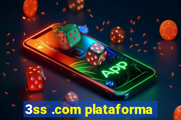 3ss .com plataforma