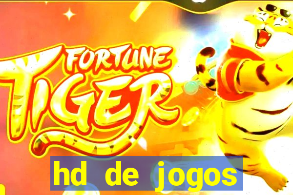 hd de jogos aliexpress - download