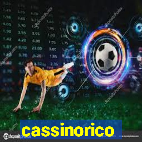 cassinorico