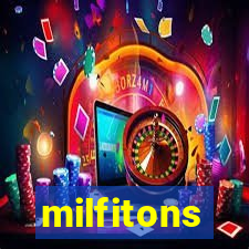 milfitons