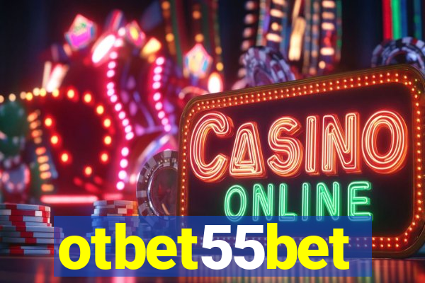 otbet55bet