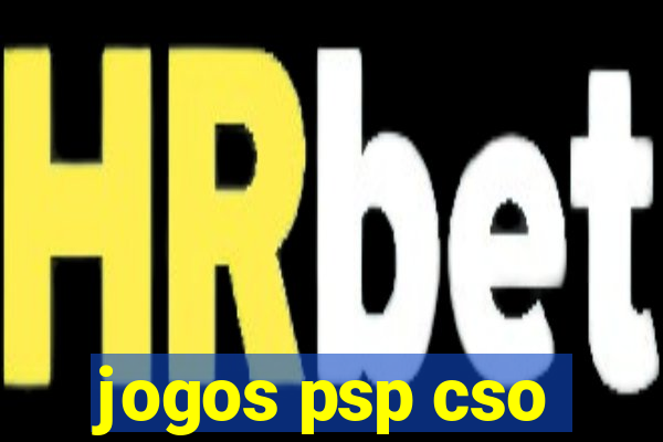 jogos psp cso