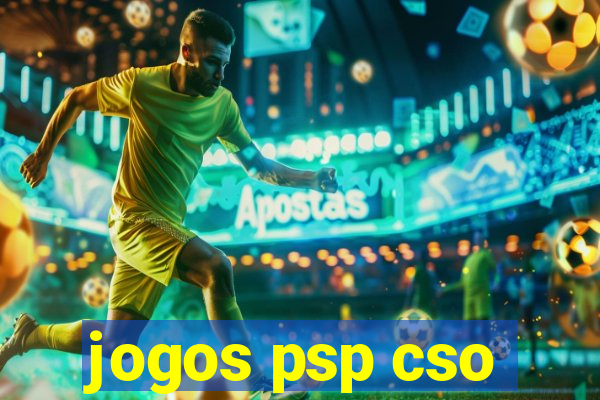 jogos psp cso