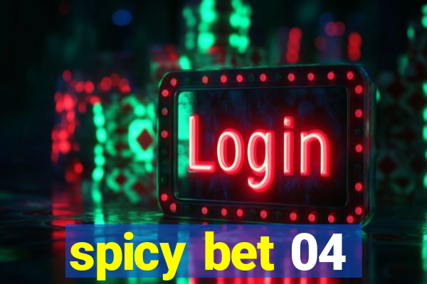 spicy bet 04