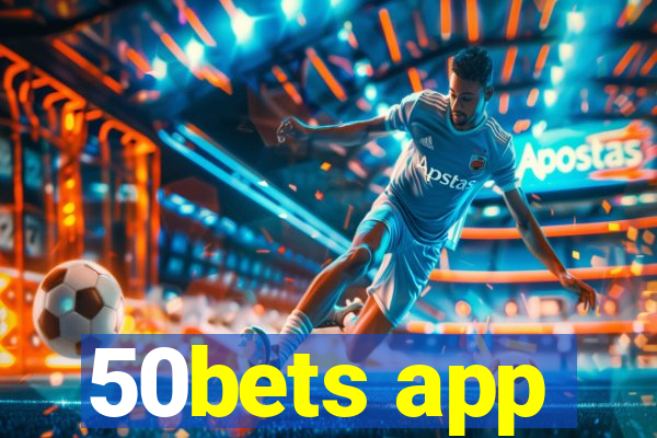 50bets app