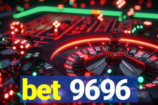 bet 9696