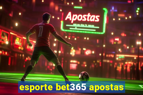 esporte bet365 apostas