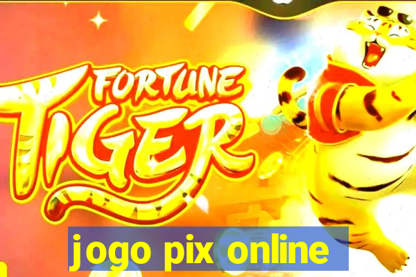 jogo pix online