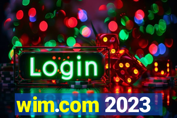 wim.com 2023