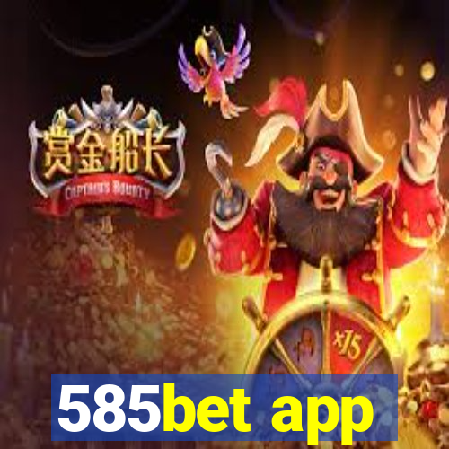 585bet app