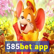 585bet app