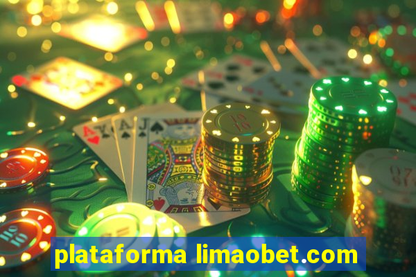 plataforma limaobet.com