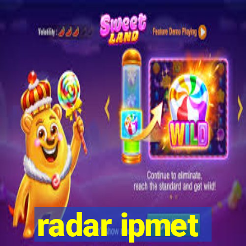 radar ipmet