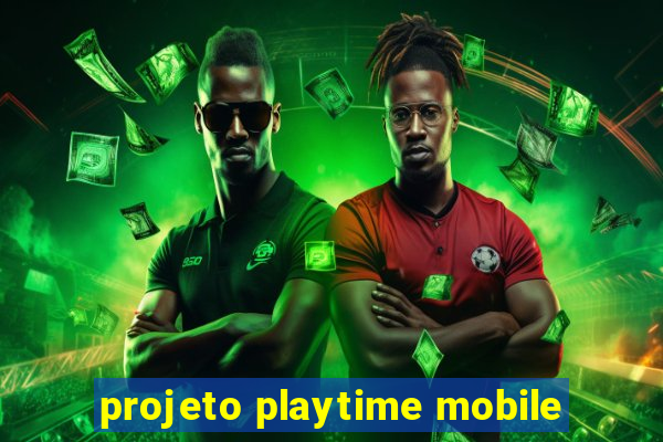 projeto playtime mobile