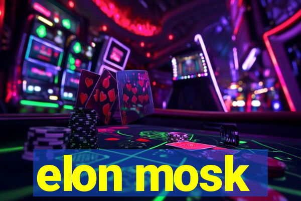 elon mosk