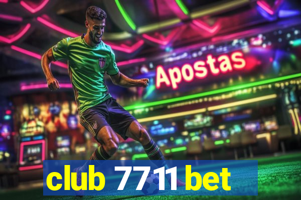 club 7711 bet