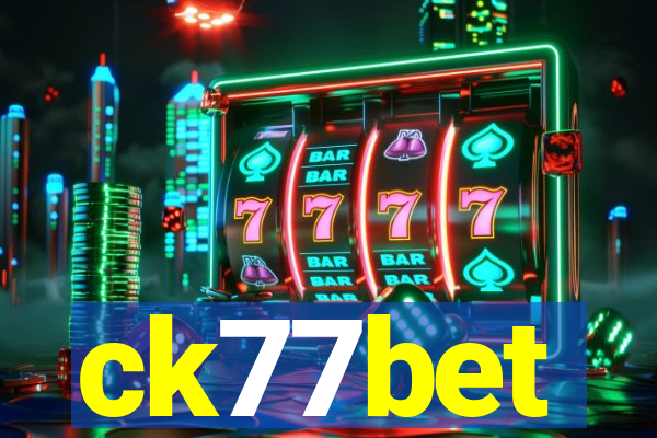 ck77bet