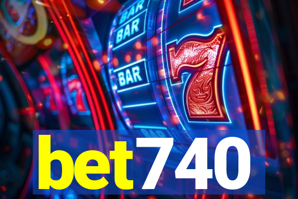 bet740