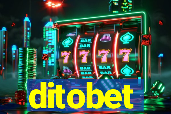 ditobet