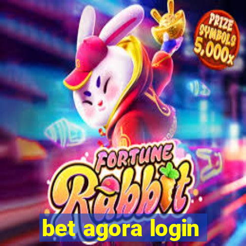 bet agora login