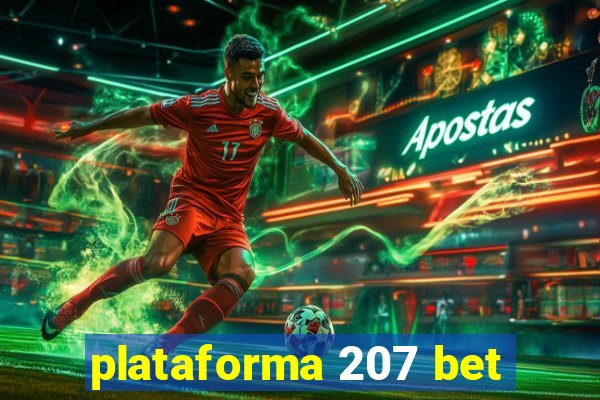 plataforma 207 bet