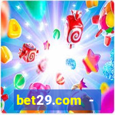 bet29.com - caça-níqueis online cassino