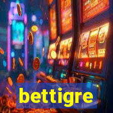 bettigre