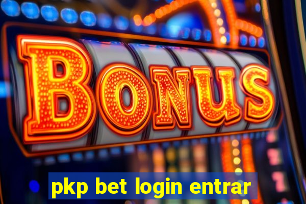 pkp bet login entrar