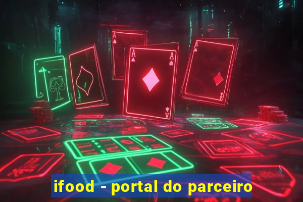 ifood - portal do parceiro