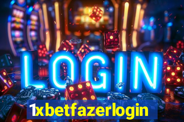 1xbetfazerlogin