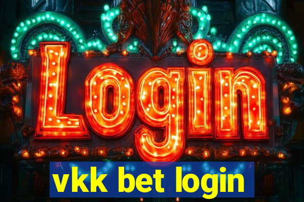 vkk bet login