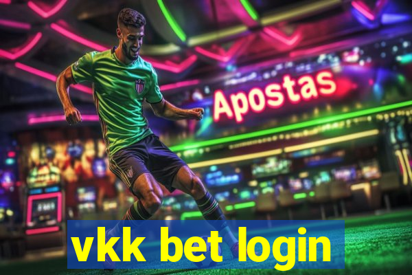 vkk bet login