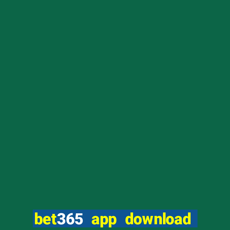 bet365 app download play store