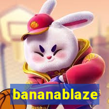 bananablaze