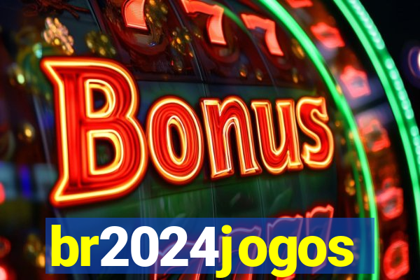 br2024jogos